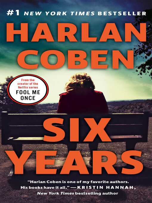 Title details for Six Years by Harlan Coben - Wait list